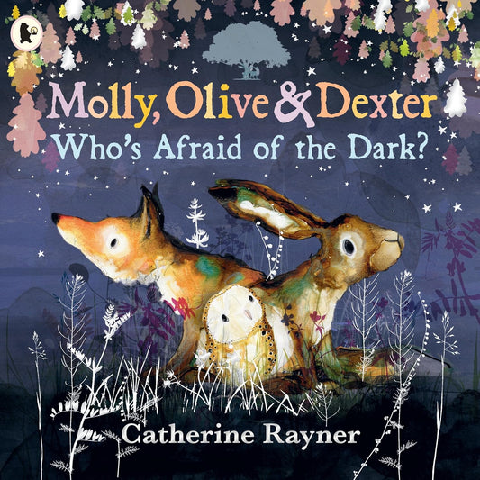 Molly, Olive and Dexter: Who's Afraid of the Dark?