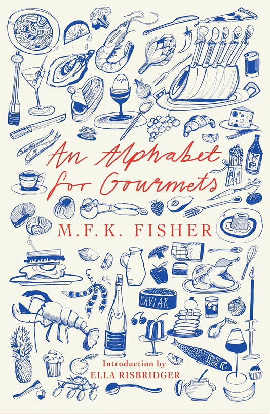 An Alphabet for Gourmets
