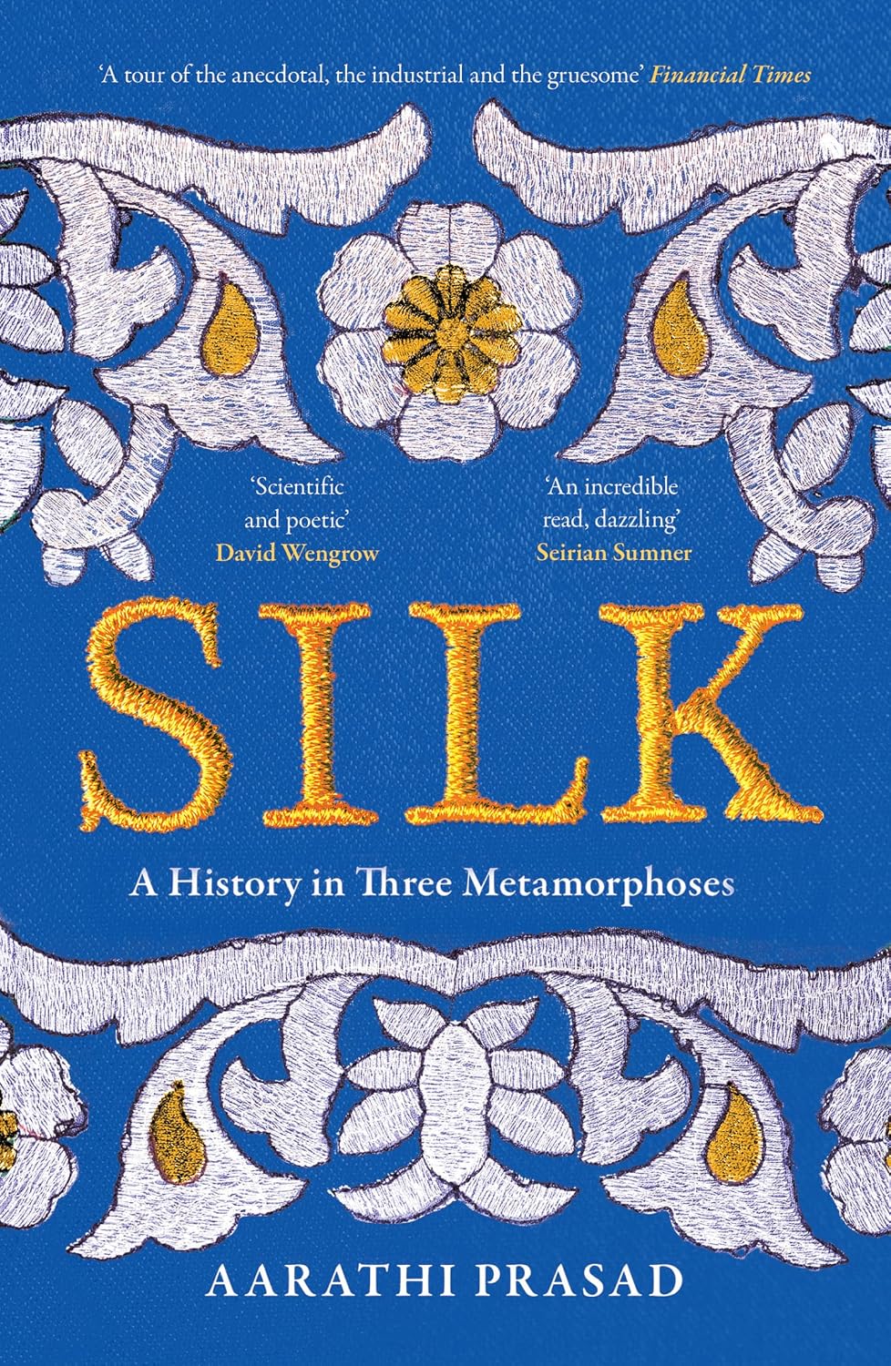 Silk: A History in Three Metamorphoses