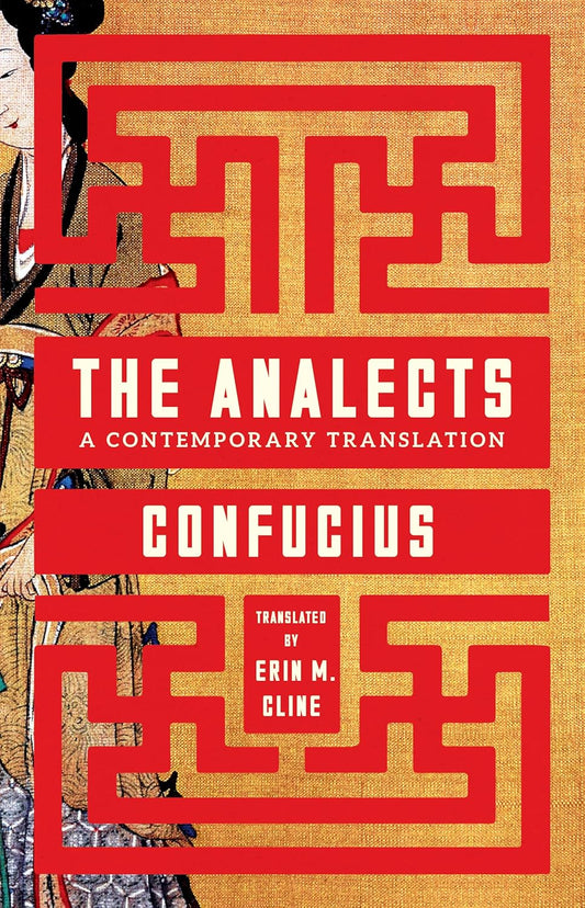 The Analects: A Contemporary Translation