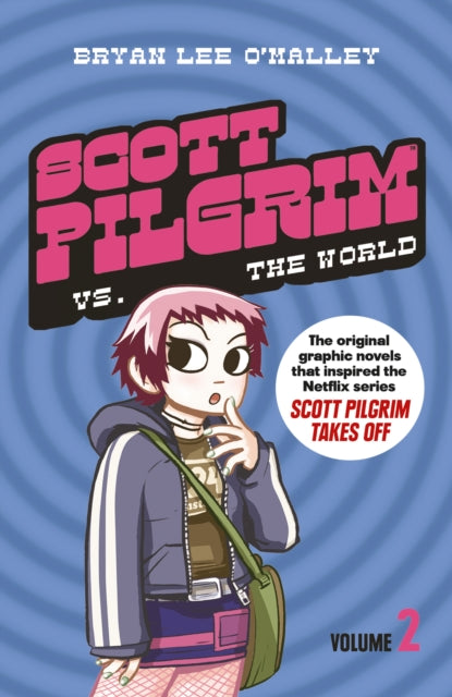 Scott Pilgrim vs The World (Scott Pilgrim Vol. 2)