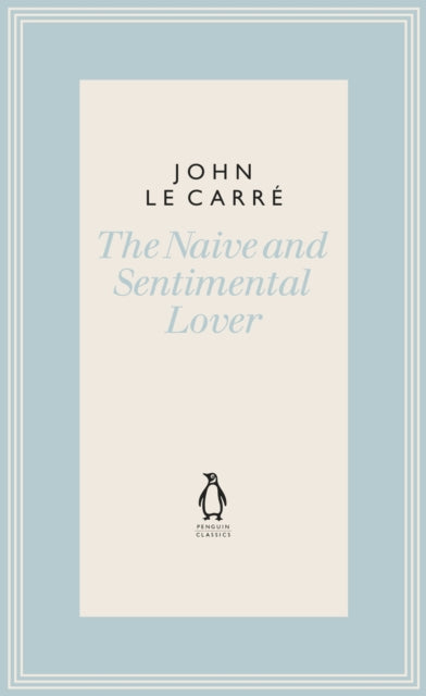 The Naive And Sentimental Lover