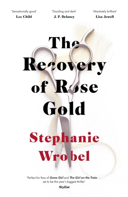 The Recovery of Rose Gold