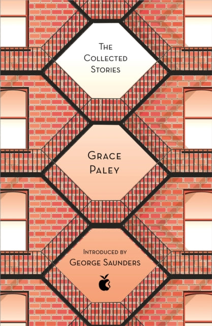 The Collected Stories Of Grace Paley