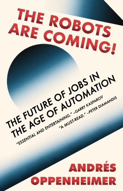 The Robots Are Coming