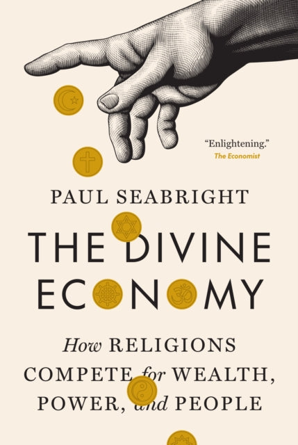 The Divine Economy by Paul Seabright