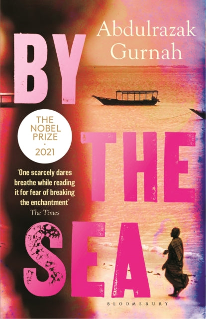 By The Sea: By the winner of the Nobel Prize in Literature 2021