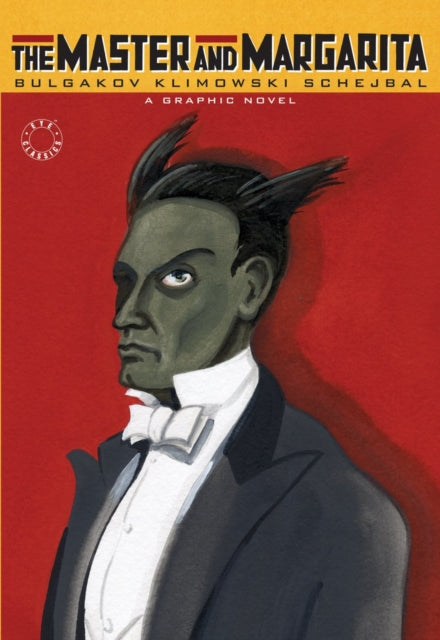 The Master and Margarita (Graphic Novel)