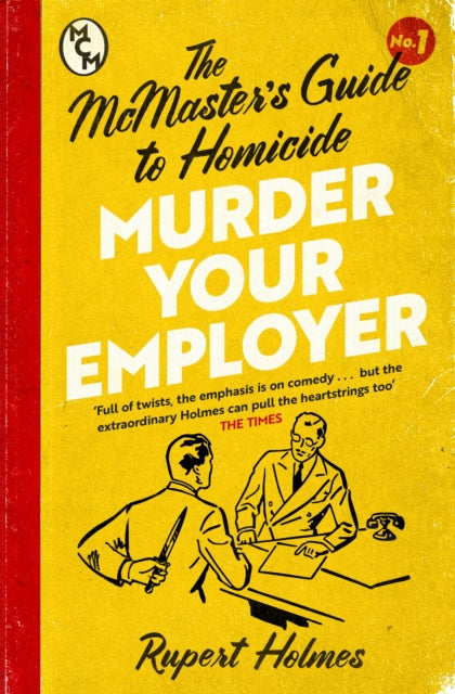 The McMasters Guide to Homicide