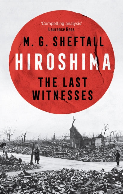 Hiroshima: The Last Witnesses