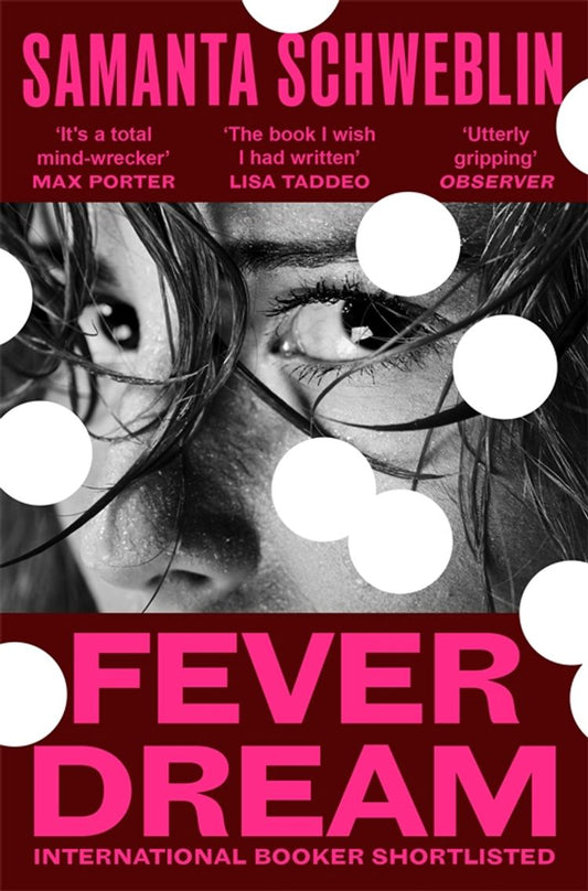 Fever Dream