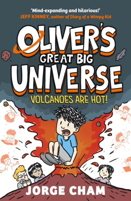 Oliver’s Great Big Universe: Volcanoes are Hot!