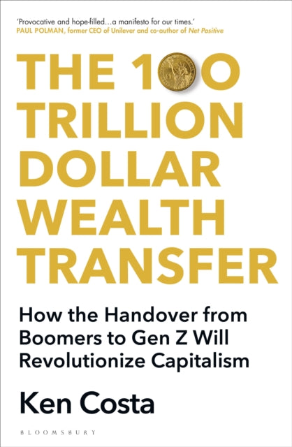 100 Trillion Dollar Wealth Transfer