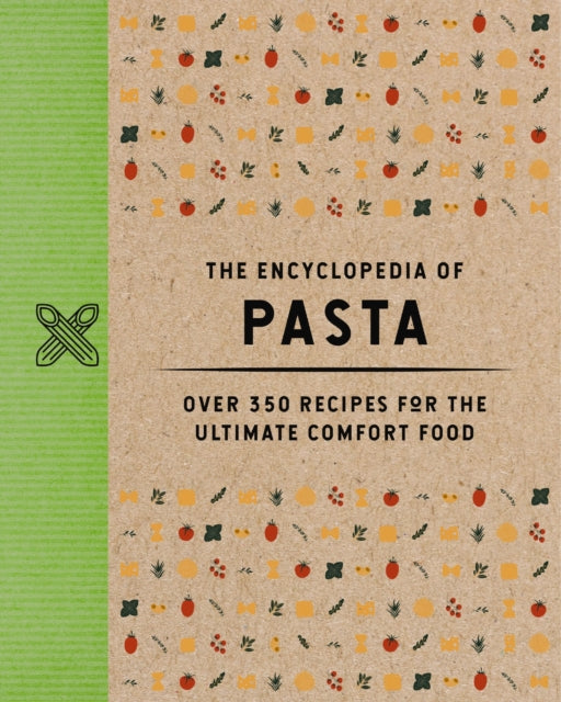 Encyclopedia Of Pasta