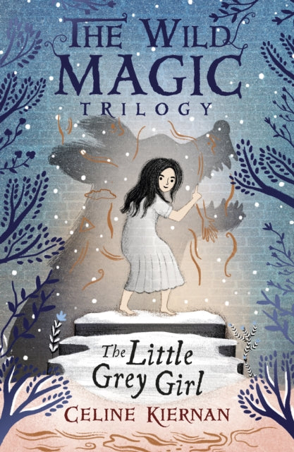 Wild Magic Trilogy #2: The Little Gray Girl