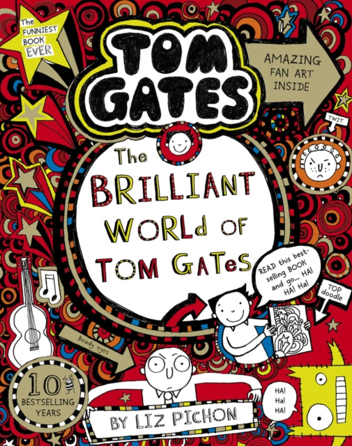 The Brilliant World of Tom Gates (Tom Gates #1)