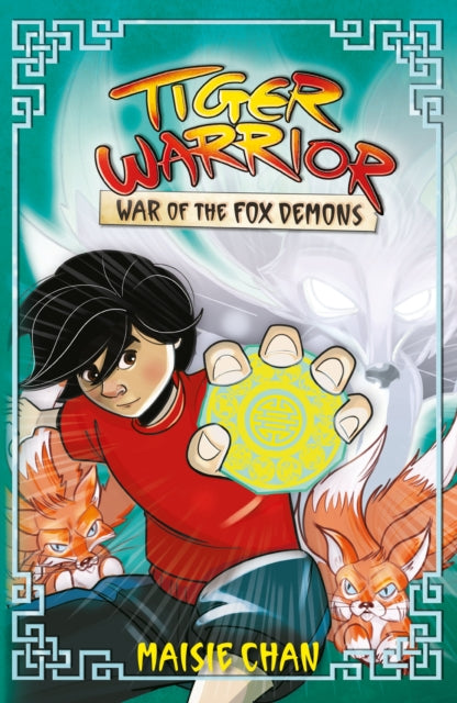 Tiger Warrior #2: War Of The Fox Demons