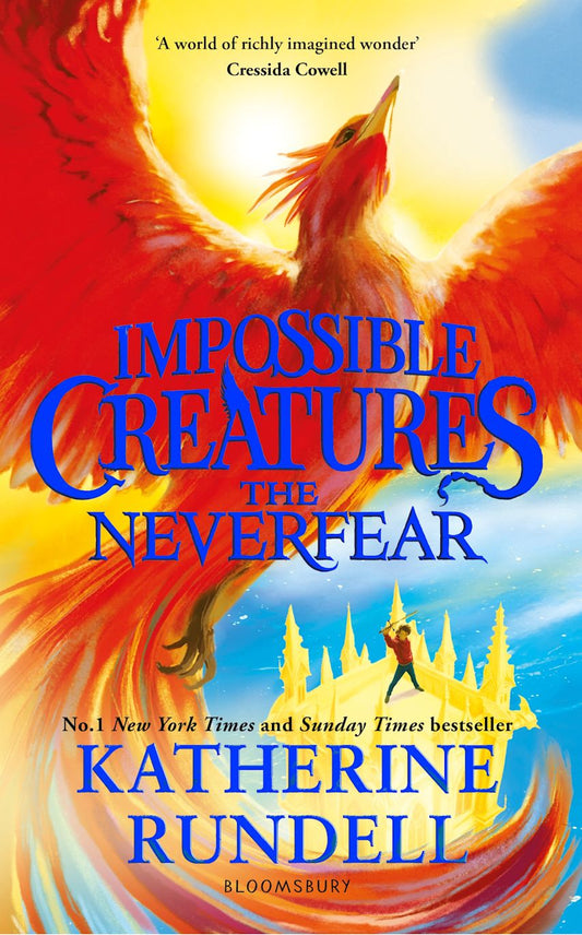 The Neverfear (Impossible Creatures #3)