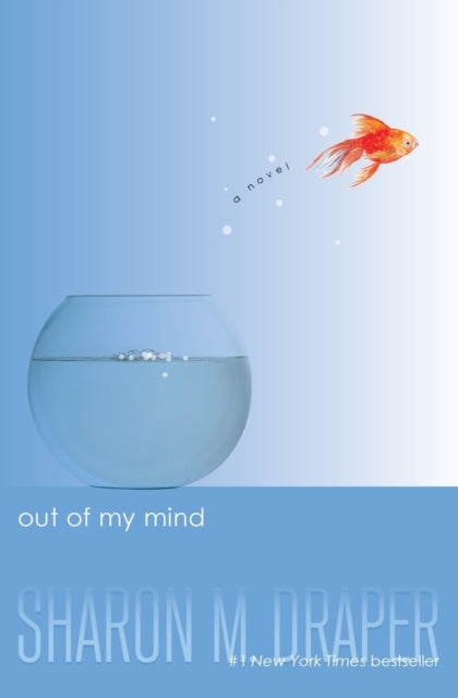 Out of My Mind (Out of My Mind #1)