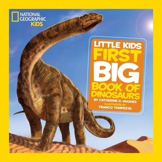 NatGeo Little Kids First Big Book of Dinosaurs