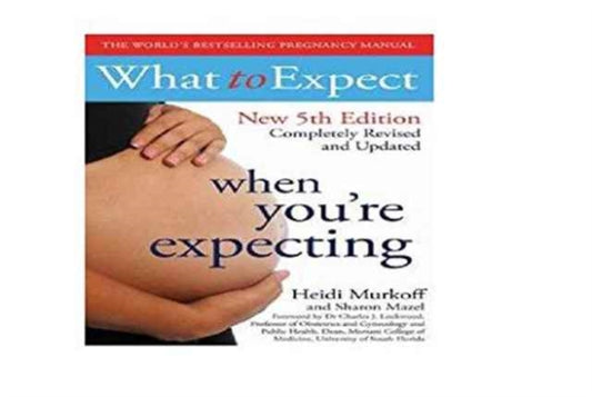 What to Expect When You're Expecting (5th Ed)