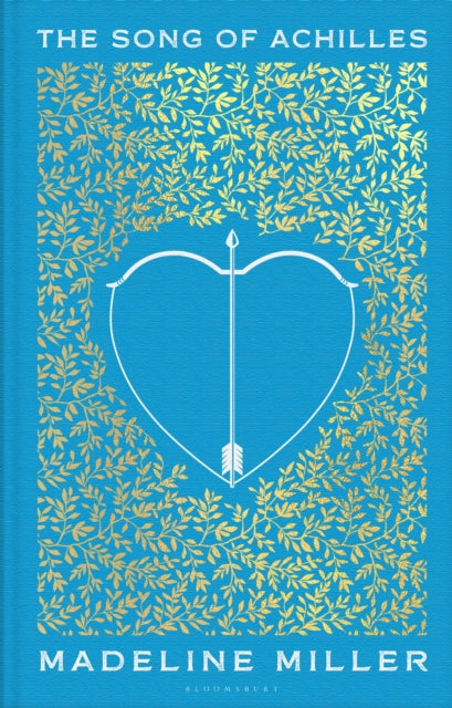 The Song Of Achilles (10th Anniversary Edition)