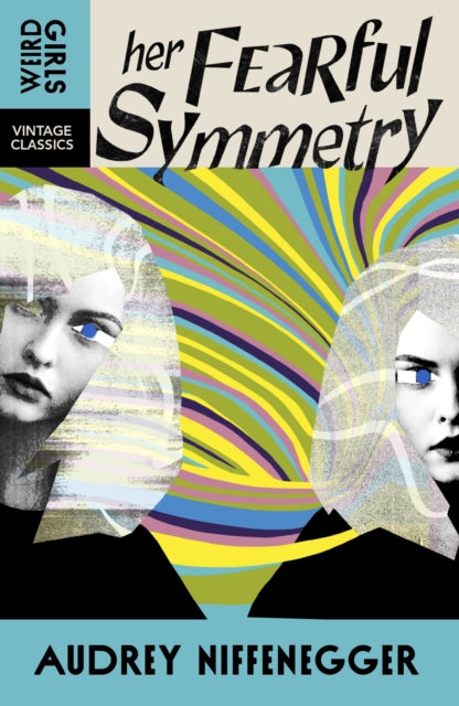 Her Fearful Symmetry (Weird Girls)
