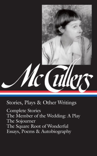 Mccullers: Stories, Plays