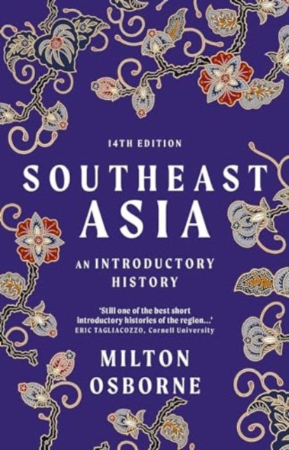 Southeast Asia: An Introductory History (14Th