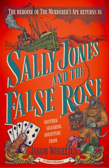 Sally Jones & the False Rose