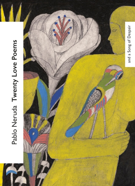 Twenty Love Poems and a Song of Despair (Vintage Classics Love Poems)