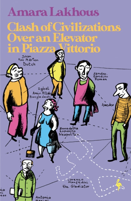 Clash of Civilizations Over an Elevator in Piazza Vittorio