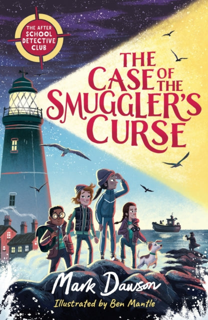 The After School Detective Club #1: The Case of the Smuggler's Curse