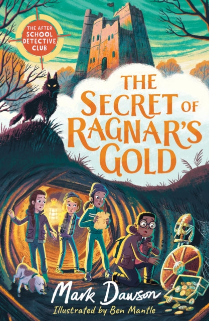 The After School Detective Club #2: The Secret of Ragnar's Gold