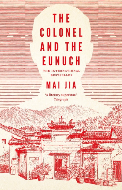 The Colonel & The Eunuch