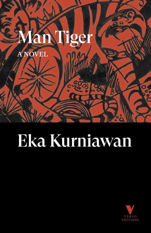 Man Tiger : A Novel