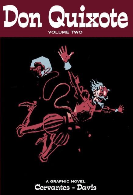 Don Quixote Vol. II Rob Davis, Miguel De Cerv