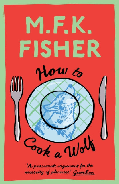 How To Cook A Wolf