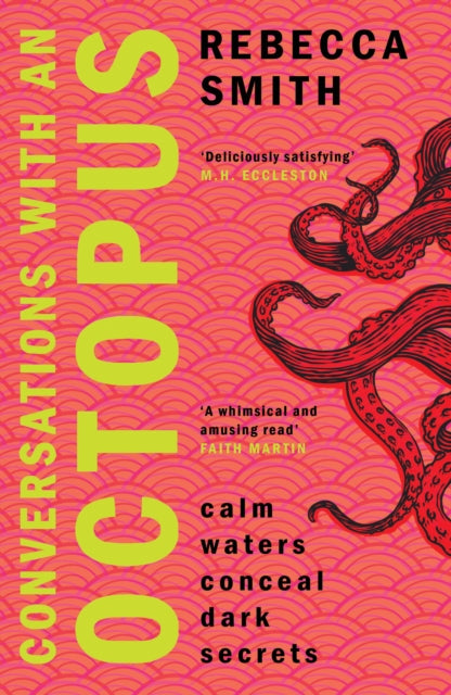 Conversations With An Octopus