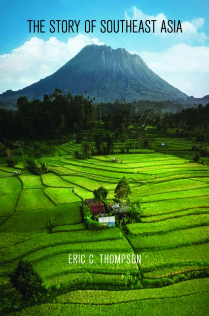 Southeast Asia: The Story Of A Region - Nyp 0