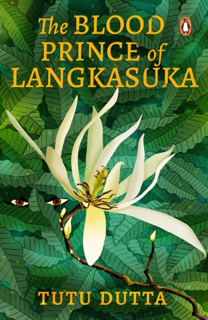 The Blood Prince of Langkasuka