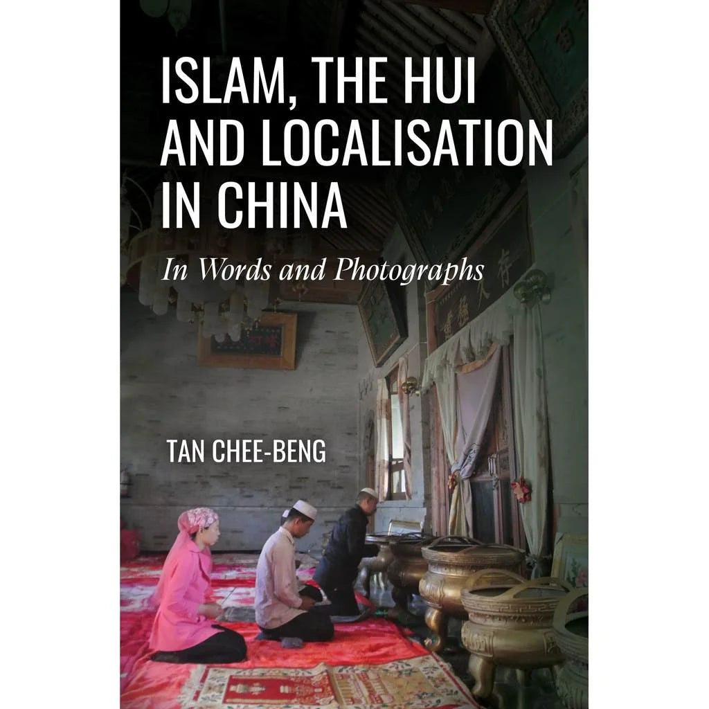 Islam, the Hui and Localisation in China