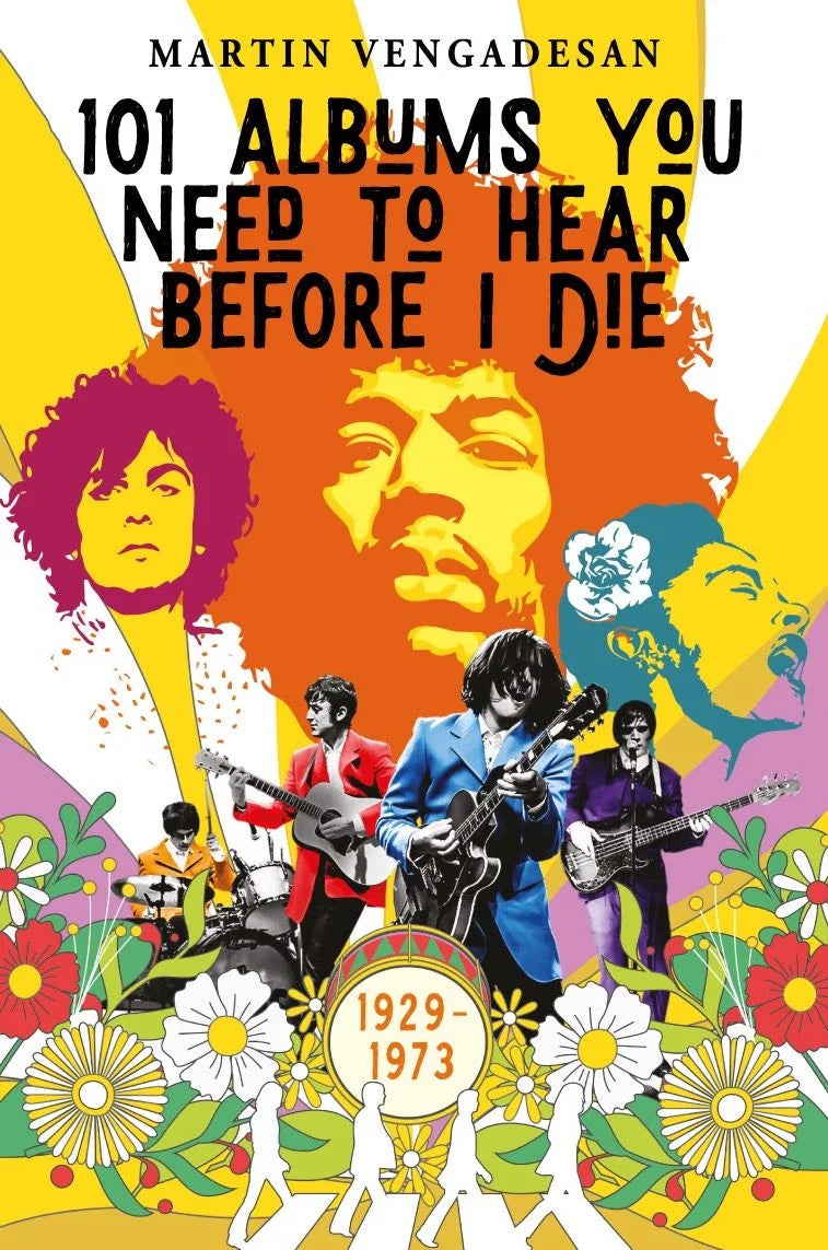 101 Albums You Need To Hear Before I Die