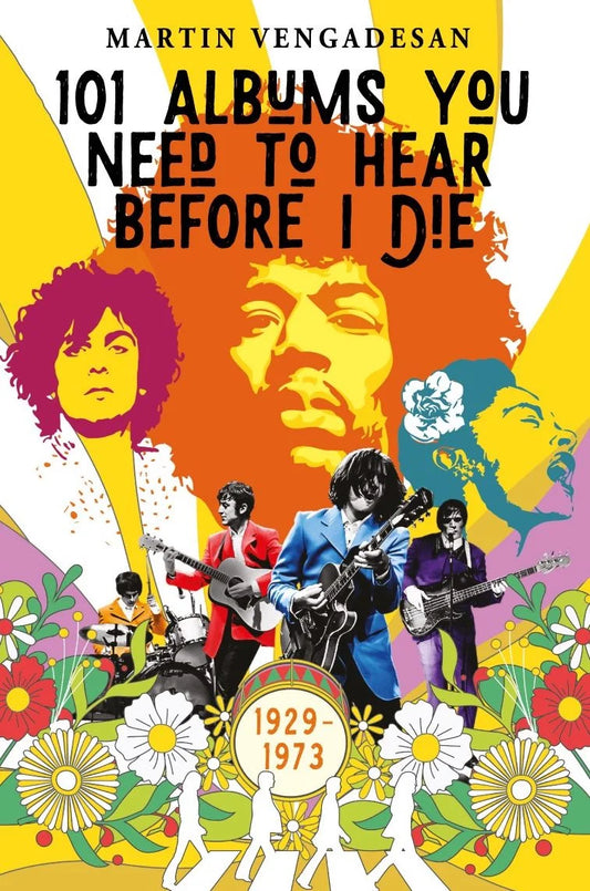 101 Albums You Need To Hear Before I Die