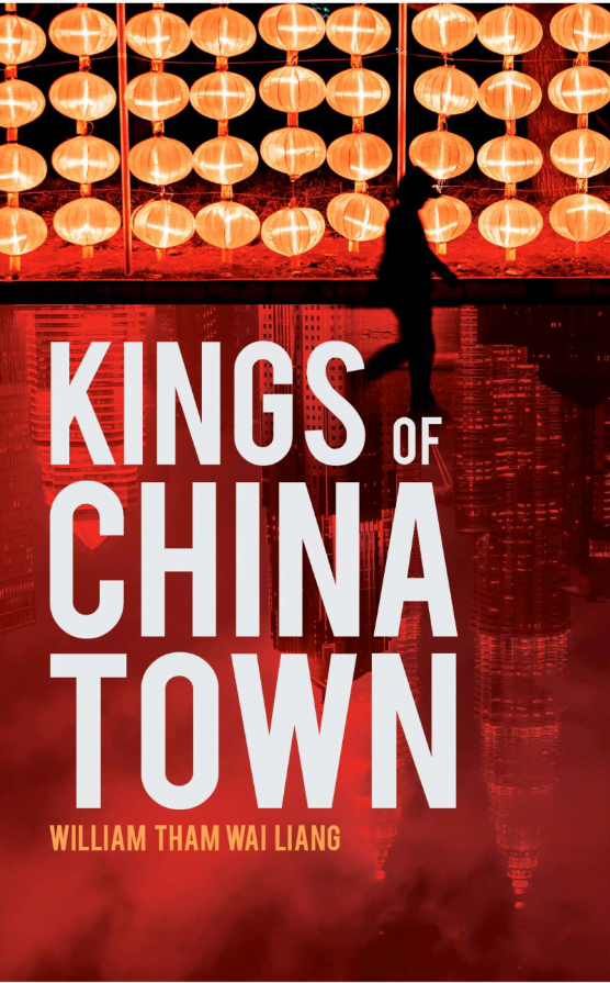 Kings of Chinatown by William Tham