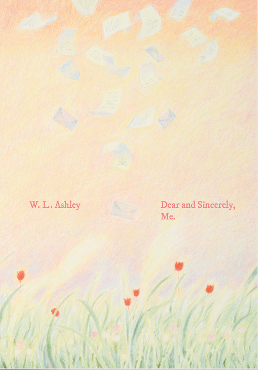 dear and sincerely, me