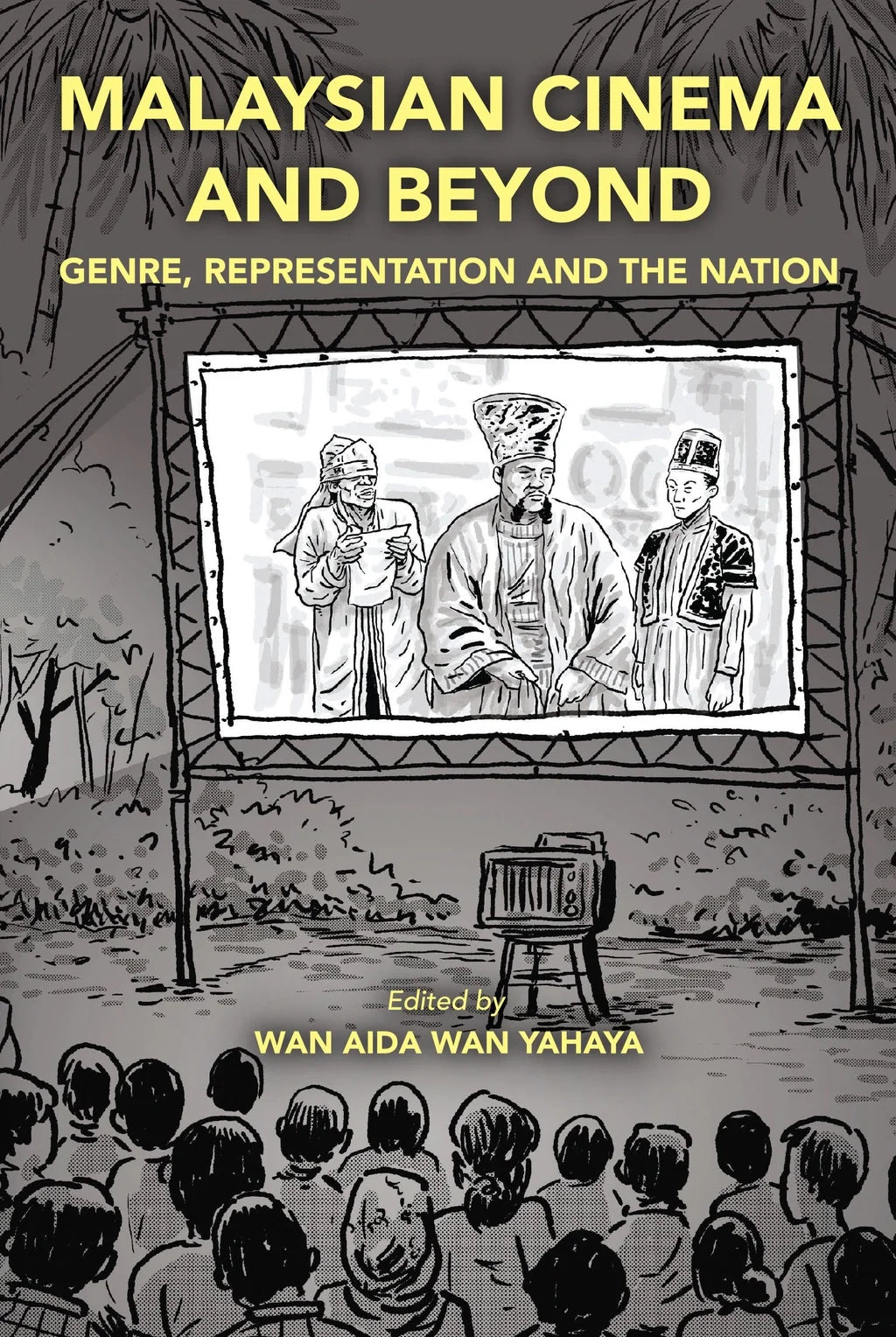 Malaysian Cinema and Beyond: Genre, Representation and the Nation