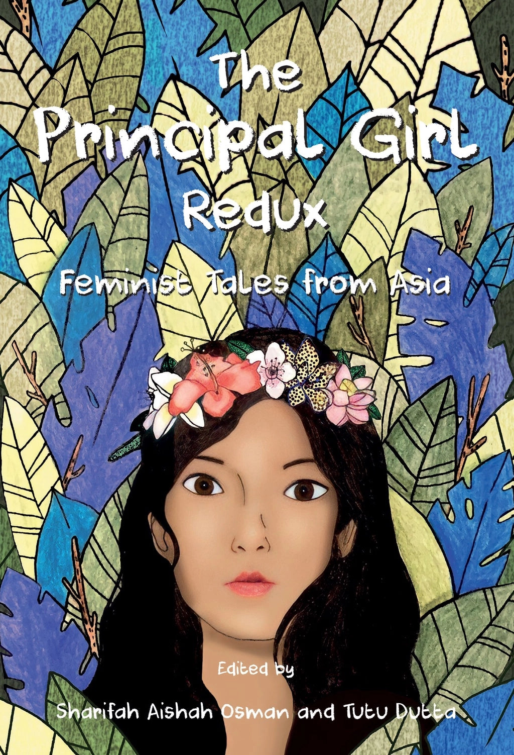 The Principal Girl Redux: Feminist Tales from Asia